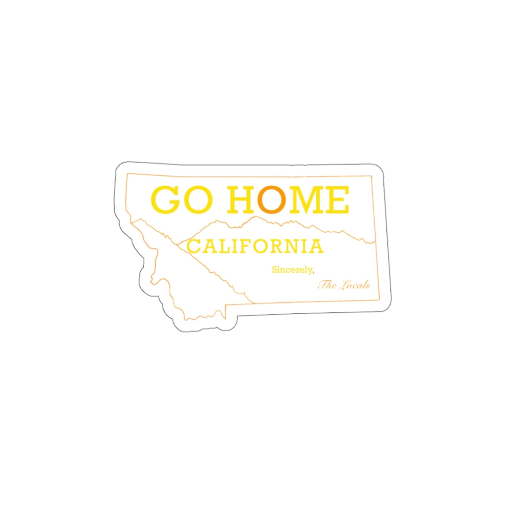 Go Home Cali Montana Die-Cut Sticker