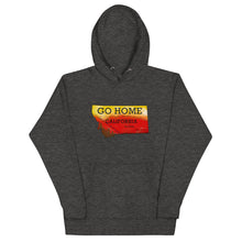 Load image into Gallery viewer, Go Home Cali MT Hoodie
