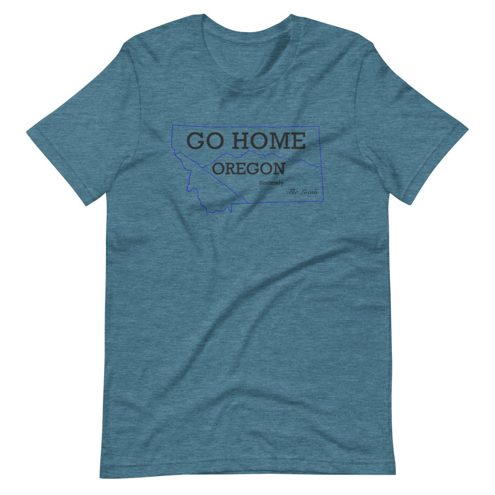 Go Home Oregon T-Shirt